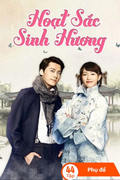 Hoạt Sắc Sinh Hương