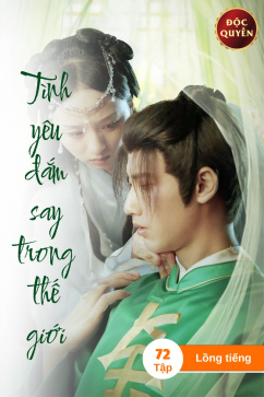 Tình Yêu Đắm Say Trong Thế Giới