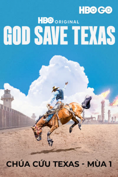 Chúa Cứu Texas - Mùa 1